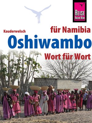cover image of Reise Know-How Sprachführer Oshiwambo--Wort für Wort (für Namibia)